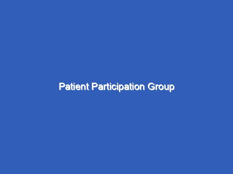 Patient Participation Group