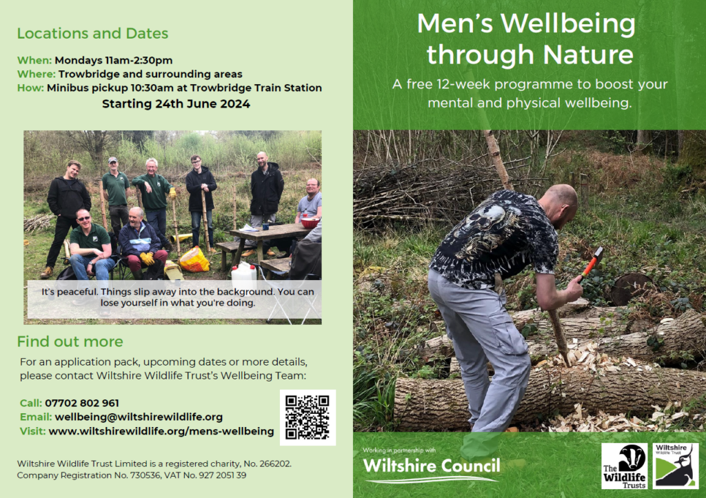 Men's wellbeing through nature program leaflet.
Locations and dates:
Mondays 11am to 2:30pm in Trowbridge and surrounding areas.
There is a minibus pickup at 10:30am at Trowbridge Train Station.
The program will begin starting 24th of June.

End alternative text.