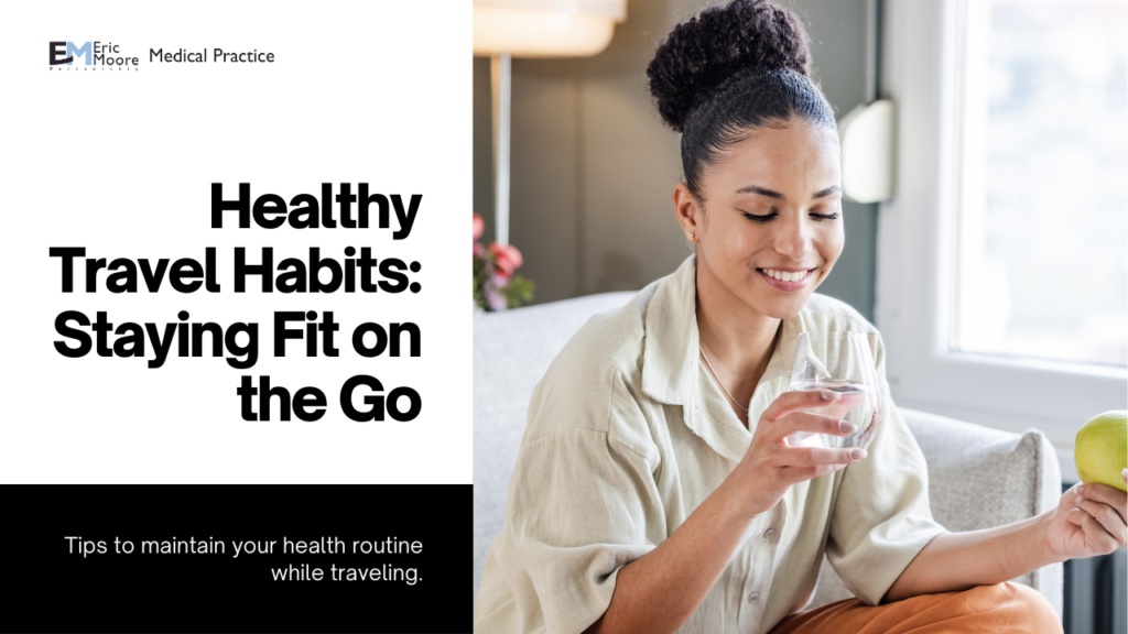 Healthy Travel Habits