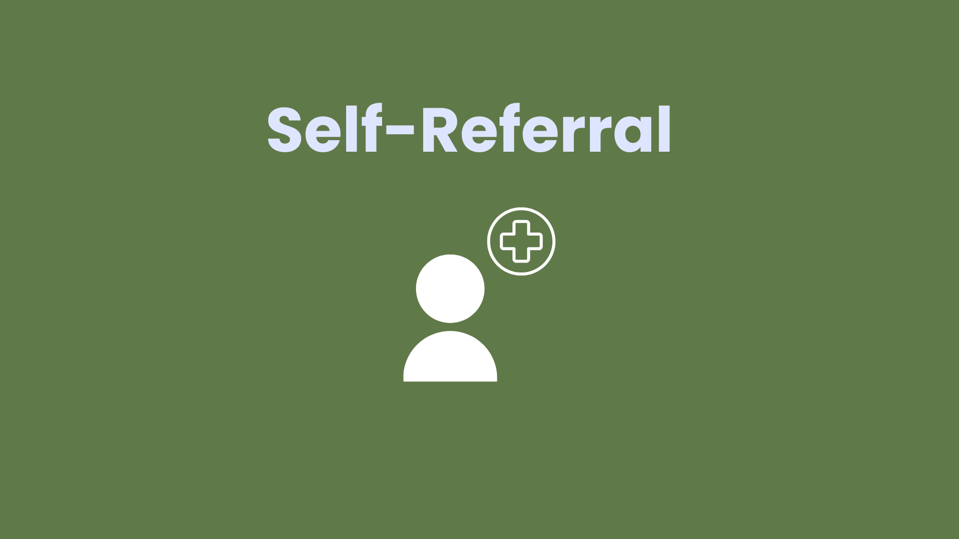 Self-Referral
