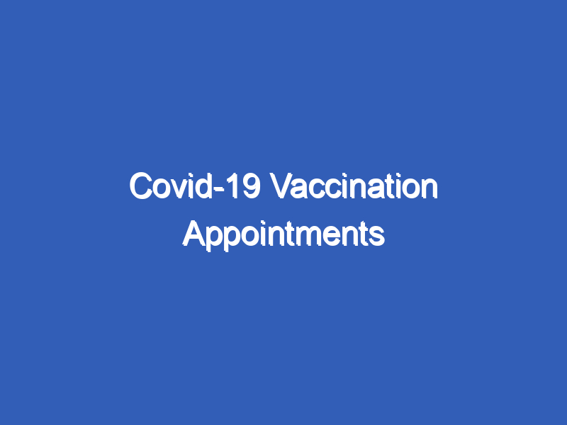 Covid-19 Vaccination Appointments