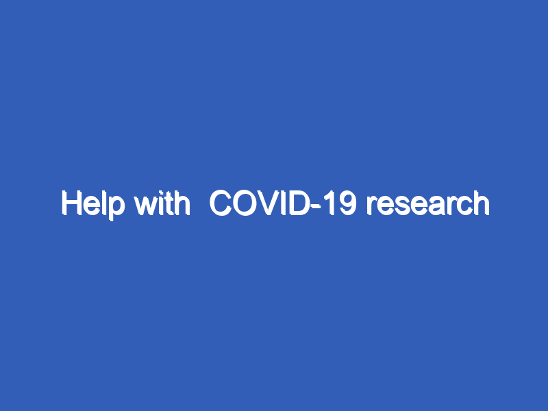 Help with  COVID-19 research