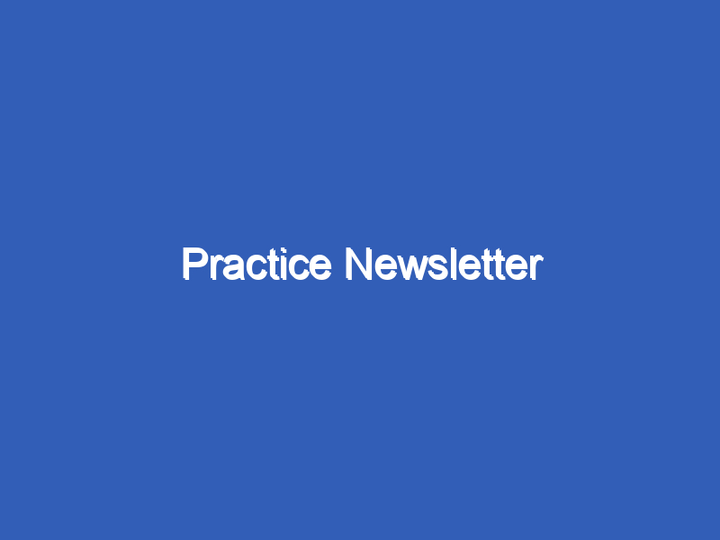 Practice Newsletter