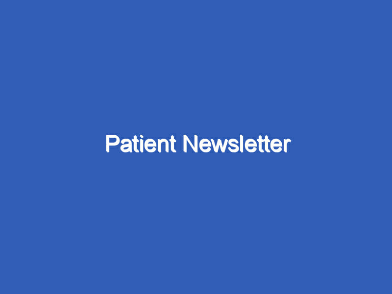 Patient Newsletter