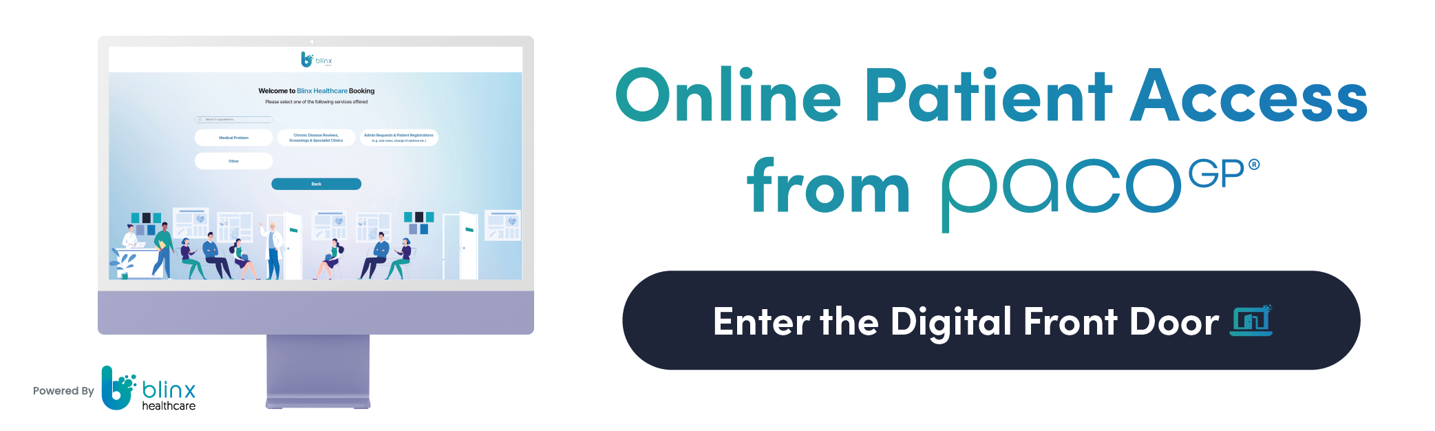 Click here to use our digital front door