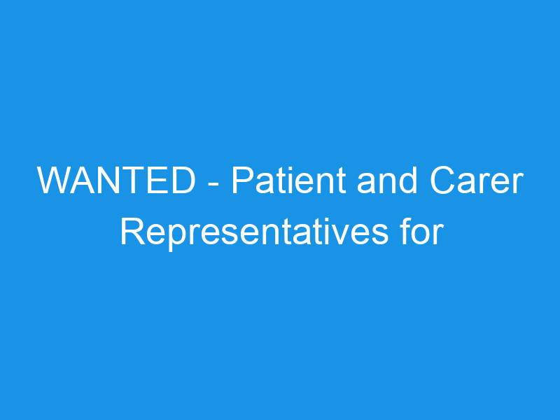 WANTED - Patient and Carer Representatives for the Respiratory Clinical Reference Group