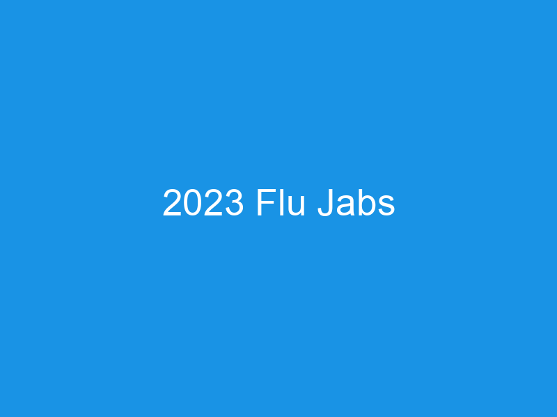 2023 Flu Jabs