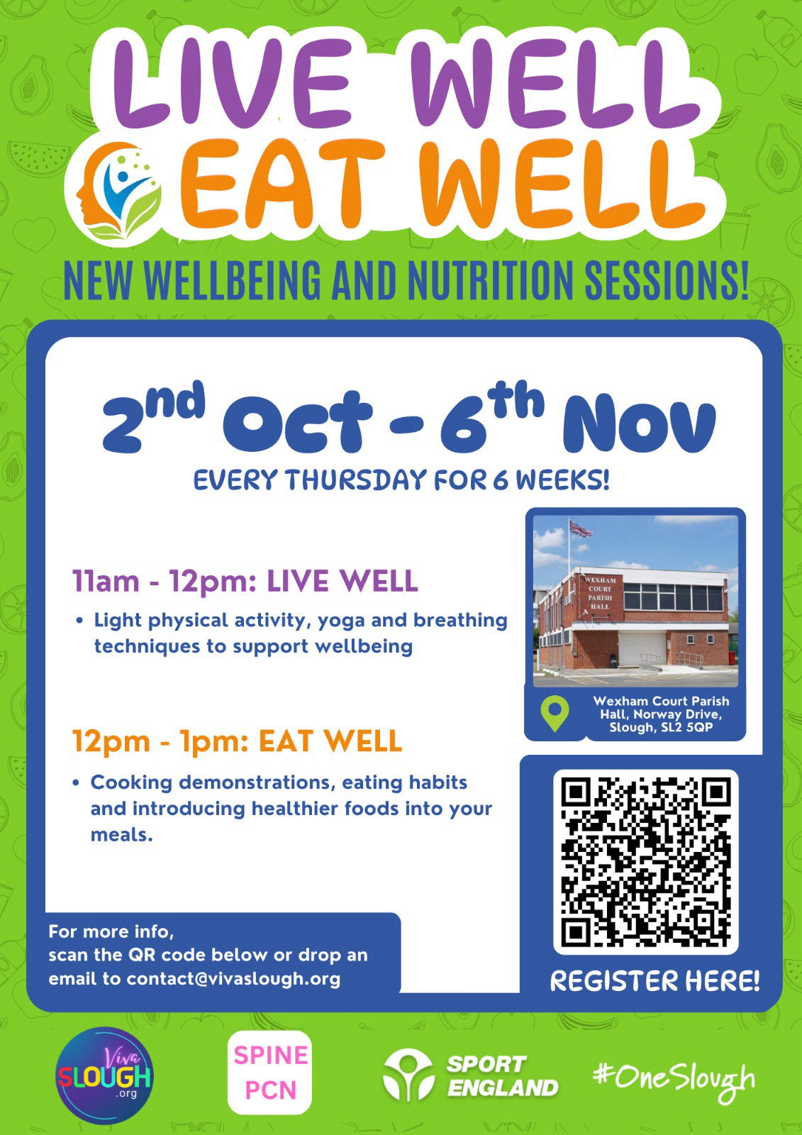 Live Well, Eat Well Classes at Wexham Hub starts Thursday 2nd October for 6 weeks.